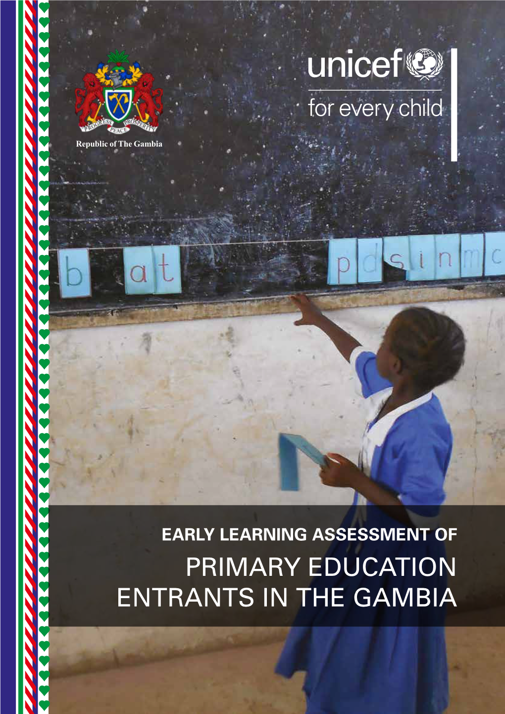 Early Learning Assessment of Primary Education Entrants in the Gambia