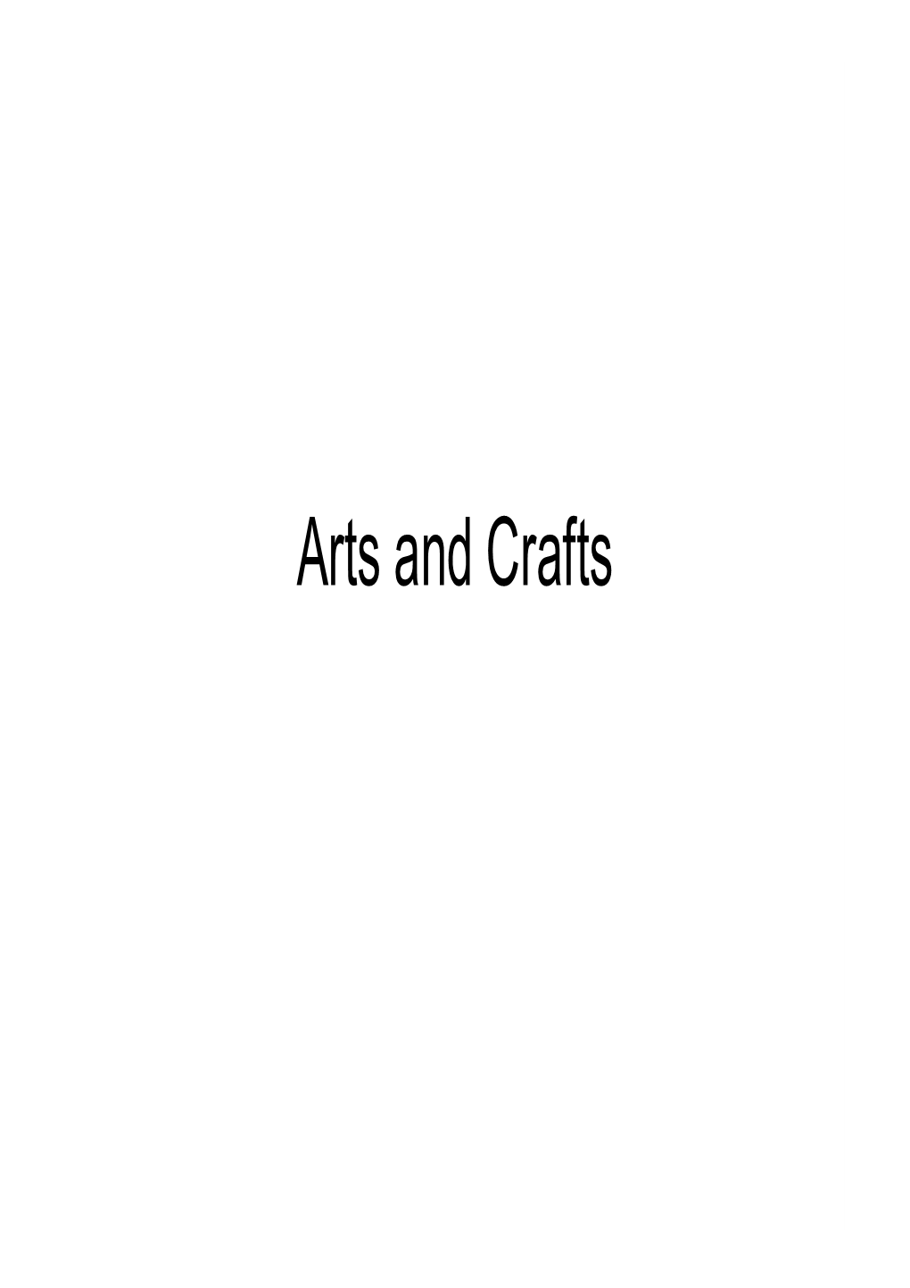 Arts and Crafts C