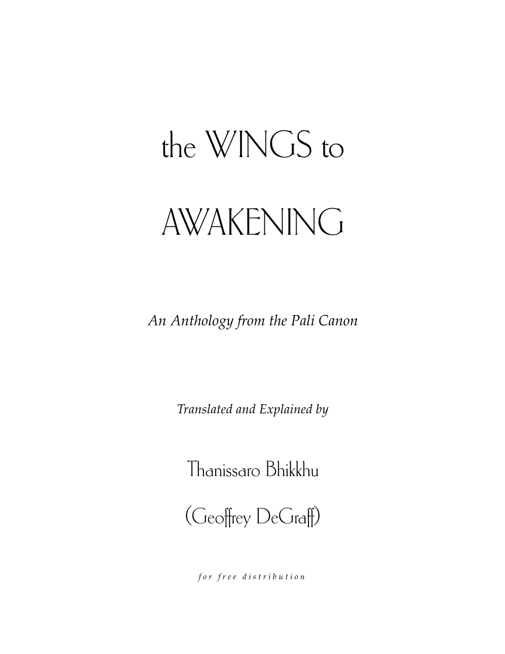 The Wings to Awakening I