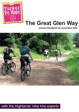 The Great Glen Way Across Scotland by Mountain Bike