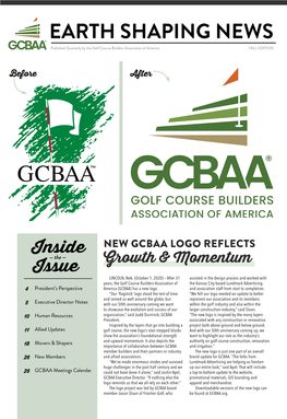 EARTH SHAPING NEWS Published Quarterly by the Golf Course Builders Association of America FALL EDITION