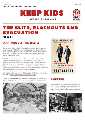 Blitz, Blackouts and Evacuation W W I I