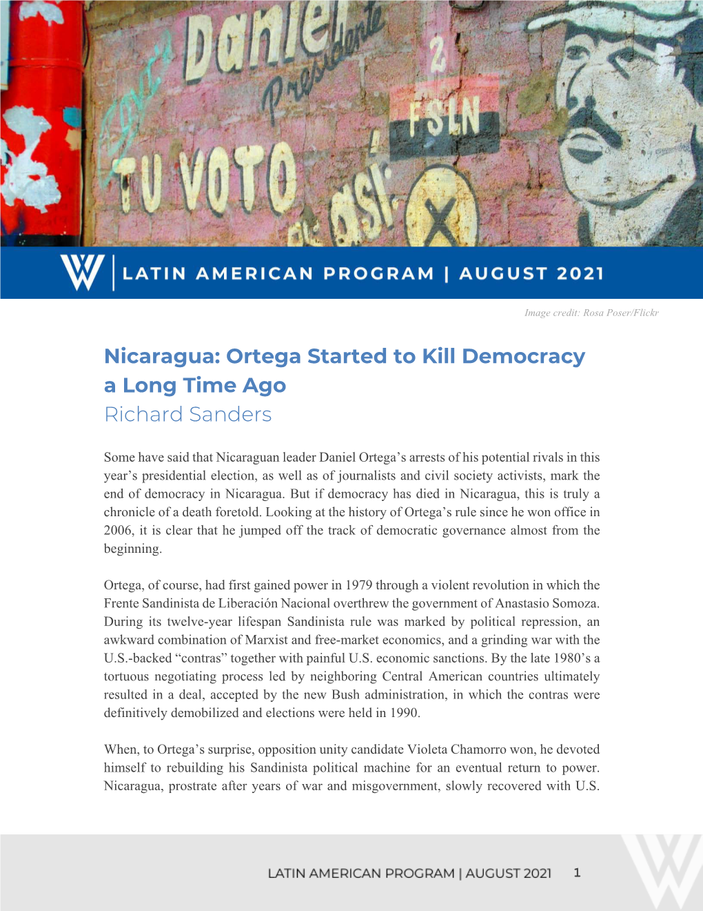 Nicaragua: Ortega Started to Kill Democracy a Long Time Ago Richard Sanders