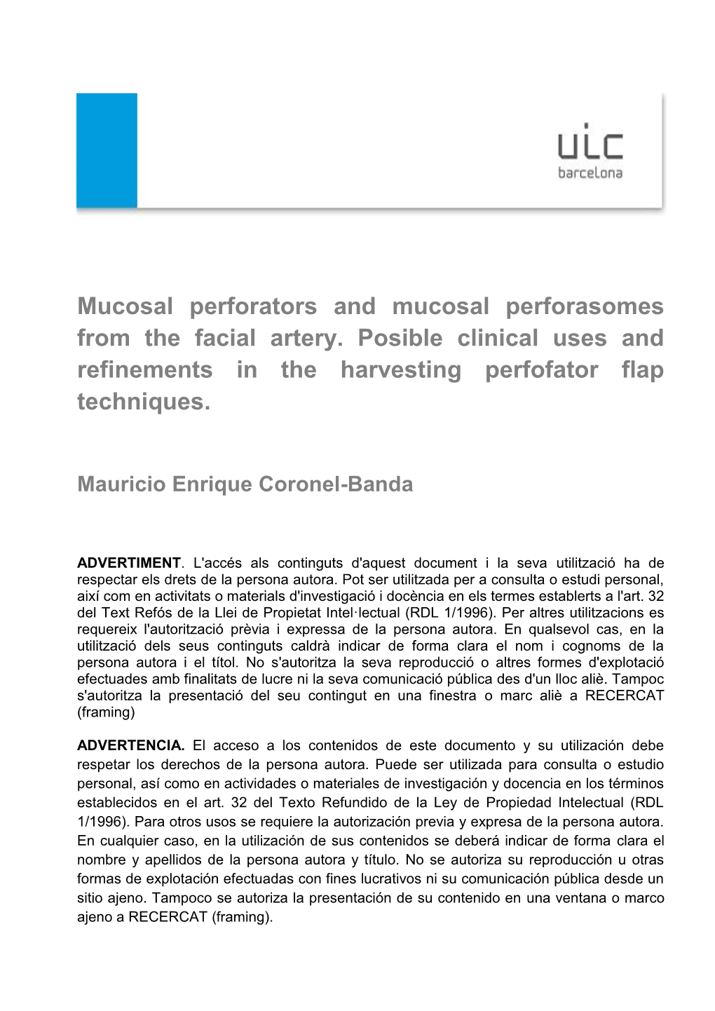 Mucosal Perforators and Mucosal Perforasomes from the Facial Artery