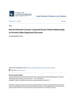 Not-So-Informed Consent: Using the Doctor-Patient Relationship to Promote State-Supported Outcomes