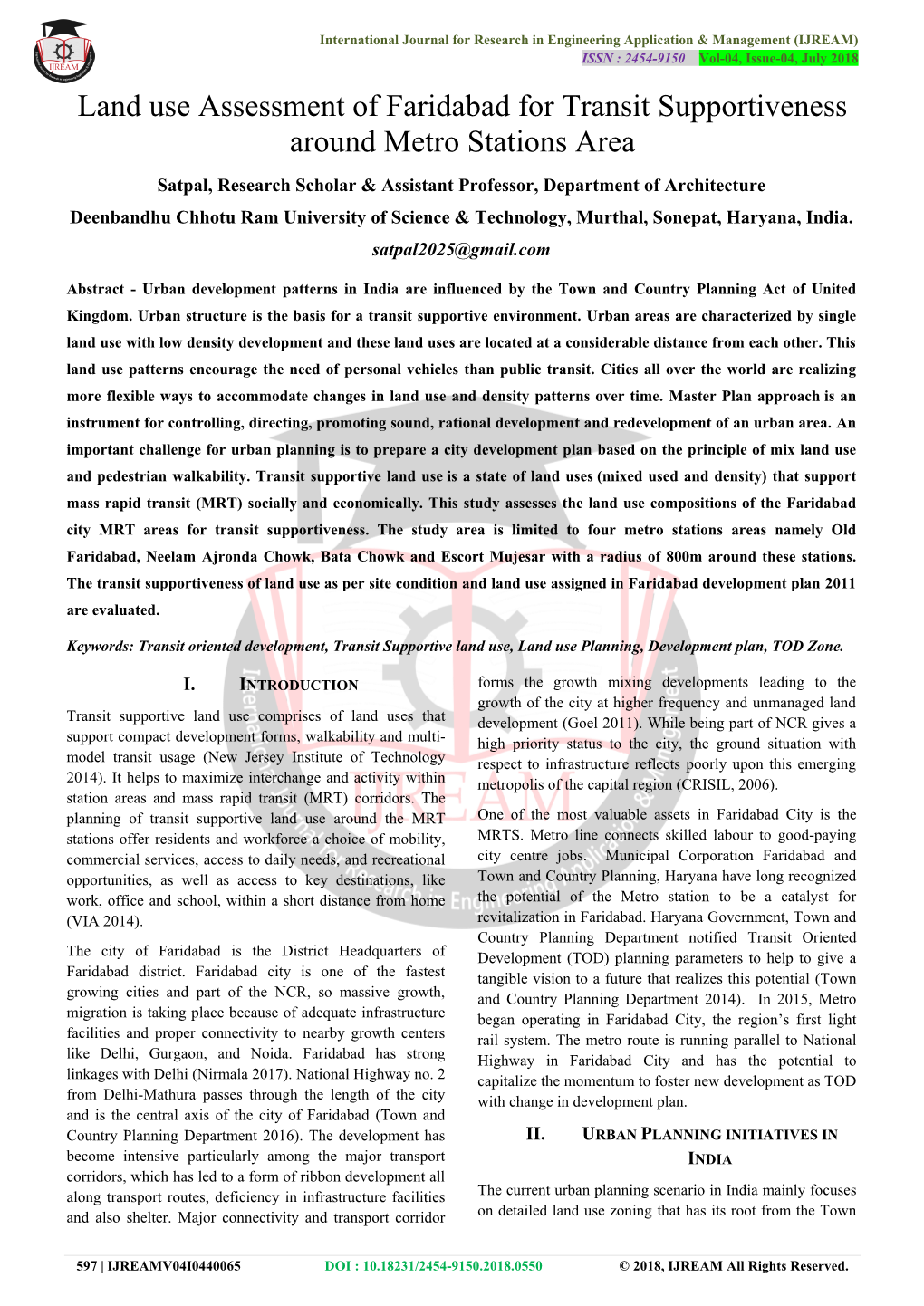 Land Use Assessment of Faridabad for Transit Supportiveness Around