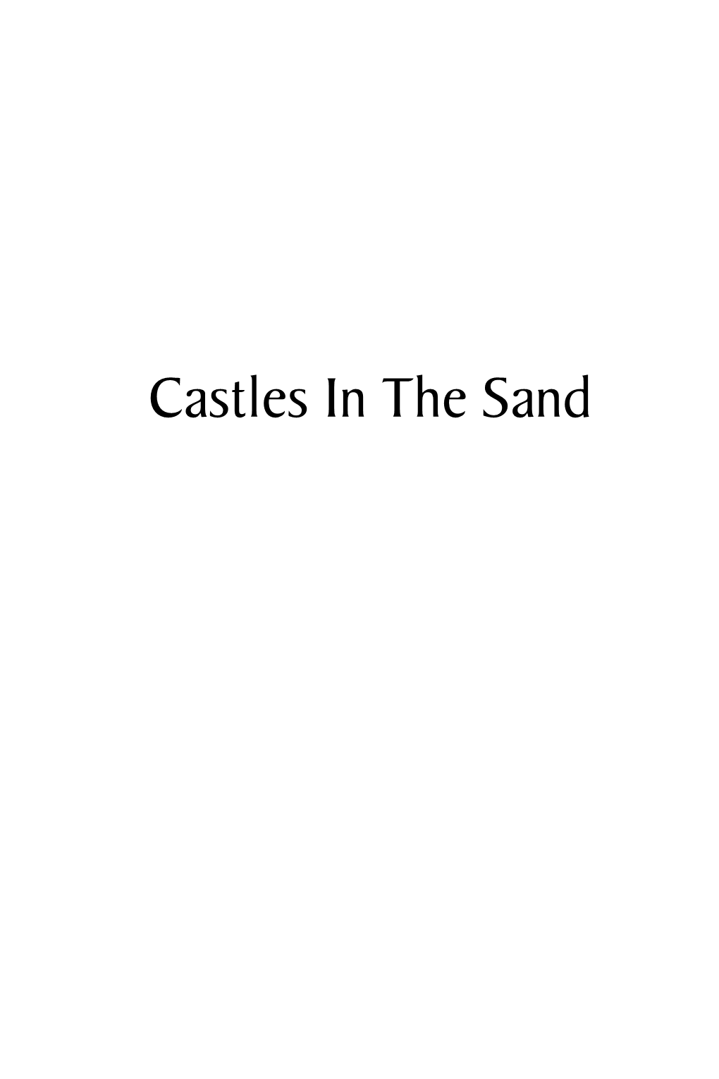 Castles in the Sand