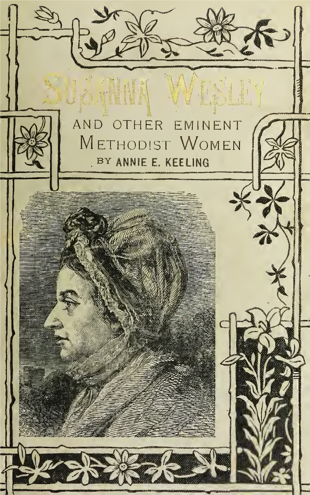 Susanna Wesley and Other Eminent Methodist Women