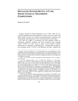 Signaling System Seven: a Case Study in Local Telephone Competition