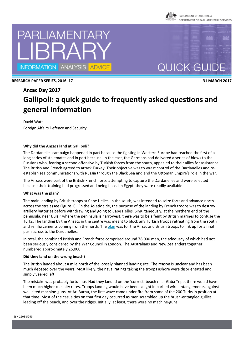 Gallipoli: a Quick Guide to Frequently Asked Questions and General Information