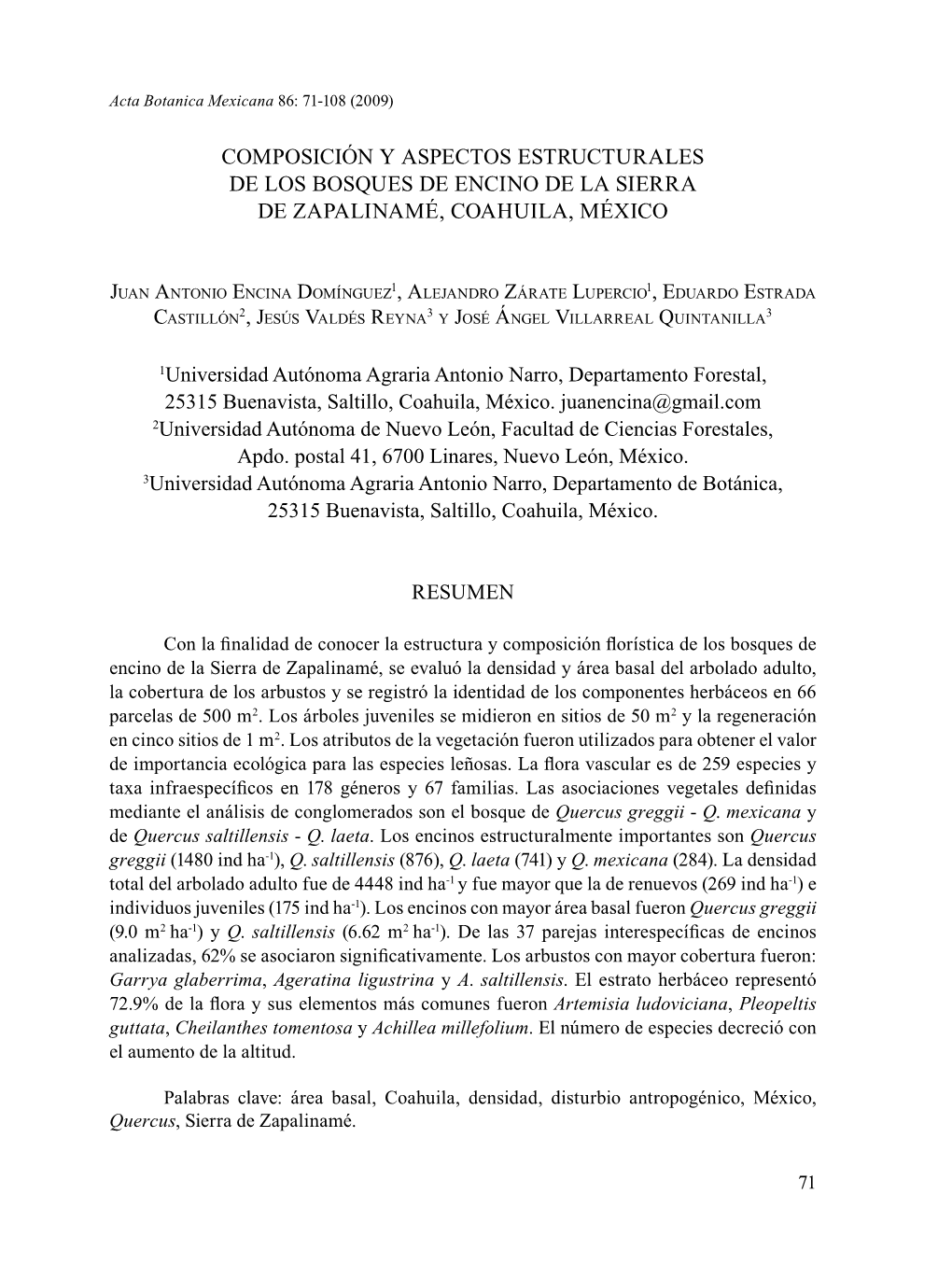 COMPOSICIÓN Y ASPECTOS ESTRUCTURALES DE LOS BOSQUES DE ENCINO DE LA Sierra DE ZAPALINAMÉ, COAHUILA, MÉXICO