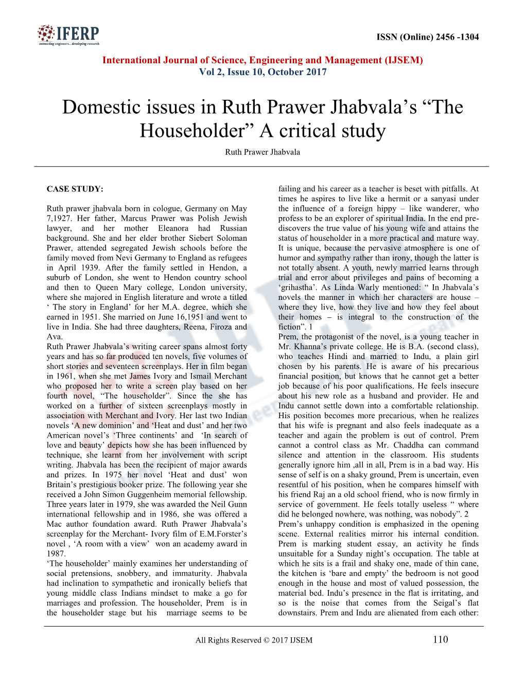 Domestic Issues in Ruth Prawer Jhabvala‟S “The Householder” a Critical Study Ruth Prawer Jhabvala