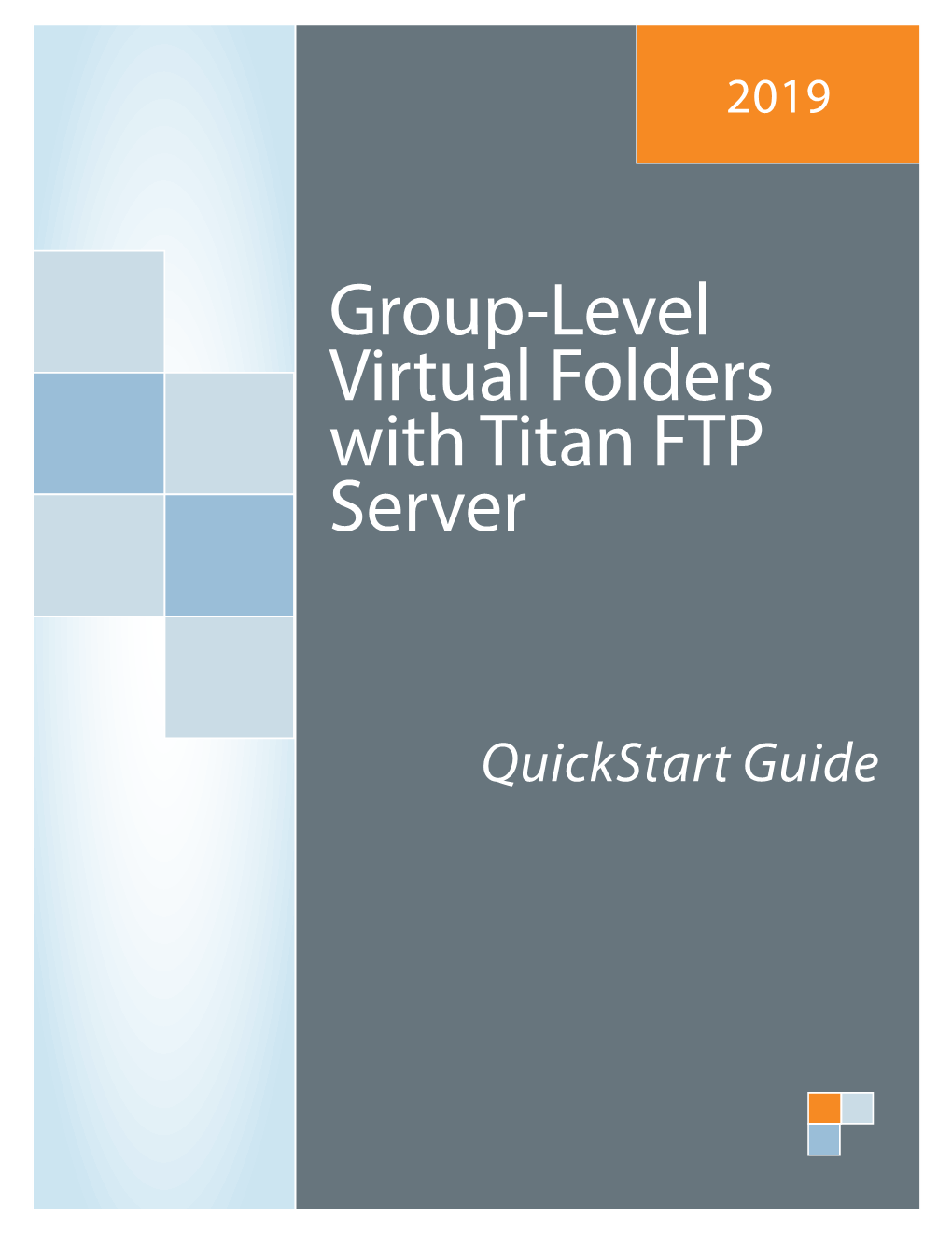 Group-Level Virtual Folders with Titan FTP Server