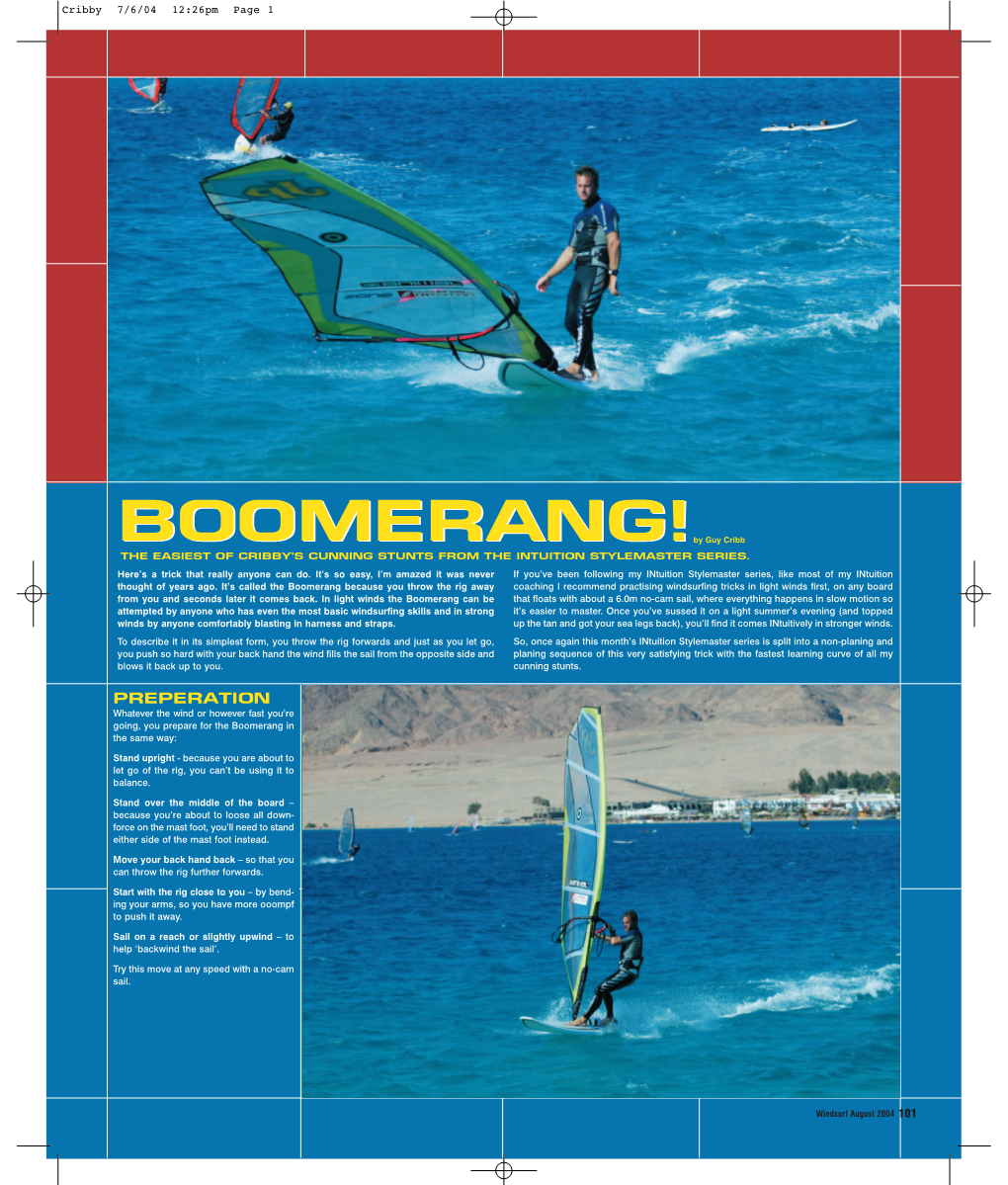 BOOMERANG!BOOMERANG!By Guy Cribb the EASIEST of CRIBBY’S CUNNING STUNTS from the INTUITION STYLEMASTER SERIES