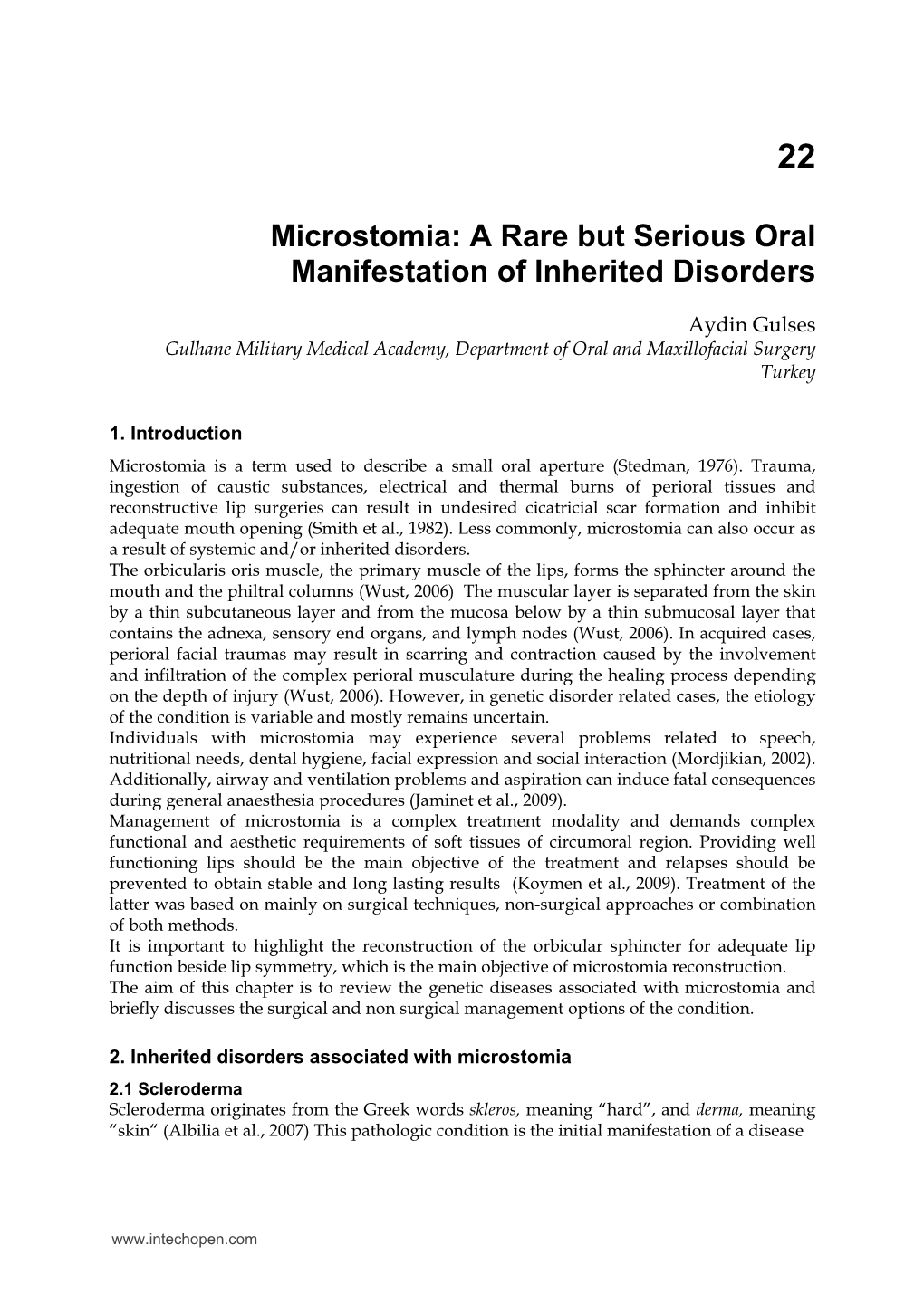 Microstomia: a Rare but Serious Oral Manifestation of Inherited Disorders