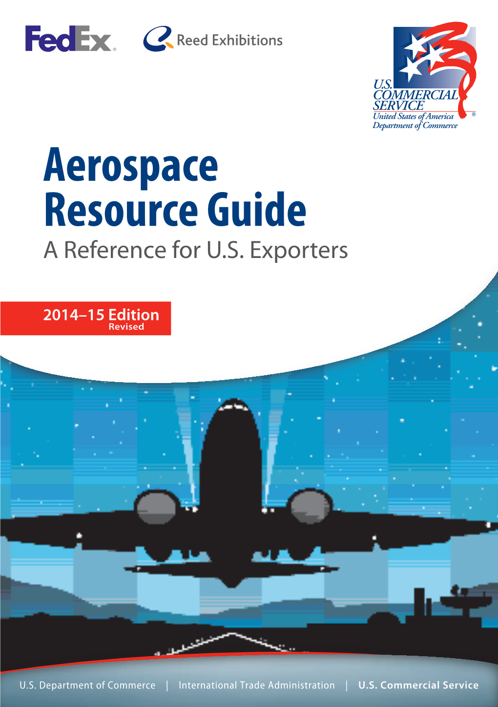 Aerospace Resource Guide a Reference for U.S