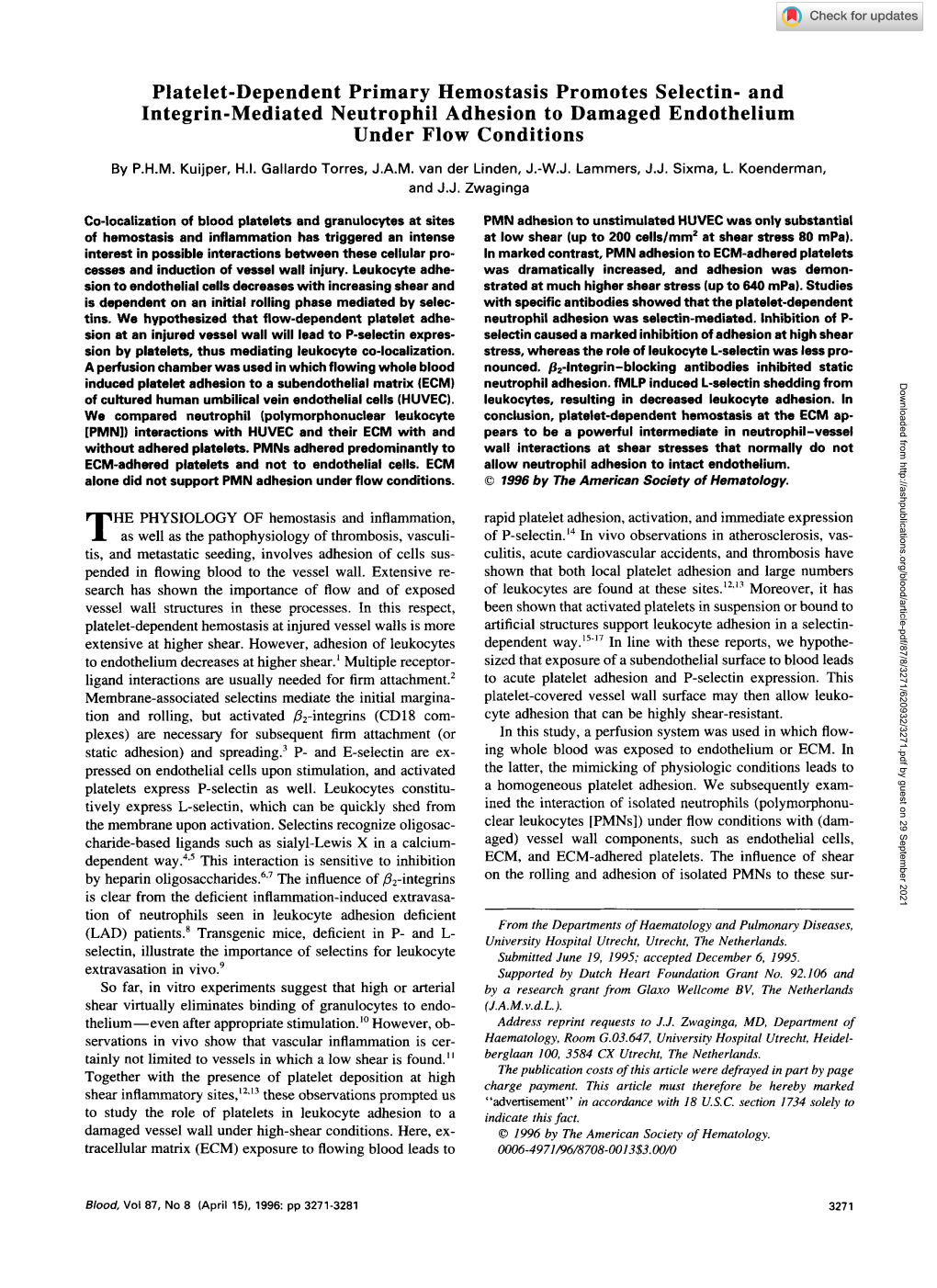 Platelet-Dependent Primary Hemostasis Promotes Selectin- and Integrin-Mediated Neutrophil Adhesion to Damaged Endothelium Under Flow Conditions