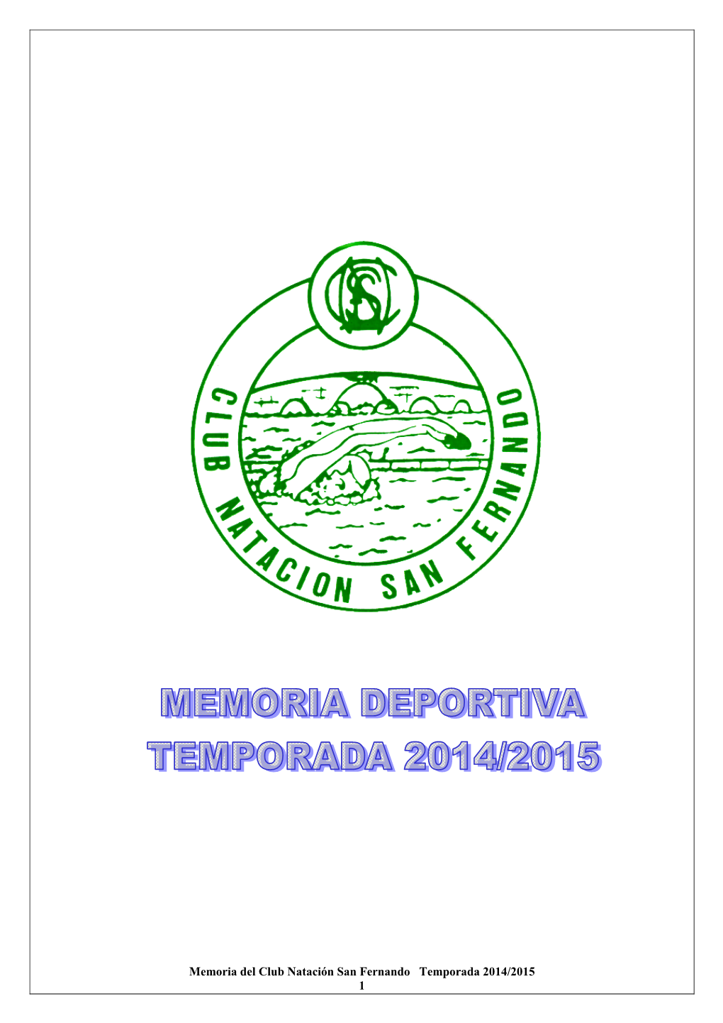 Memoria Del Club Natación San Fernando Temporada 2014/2015 1