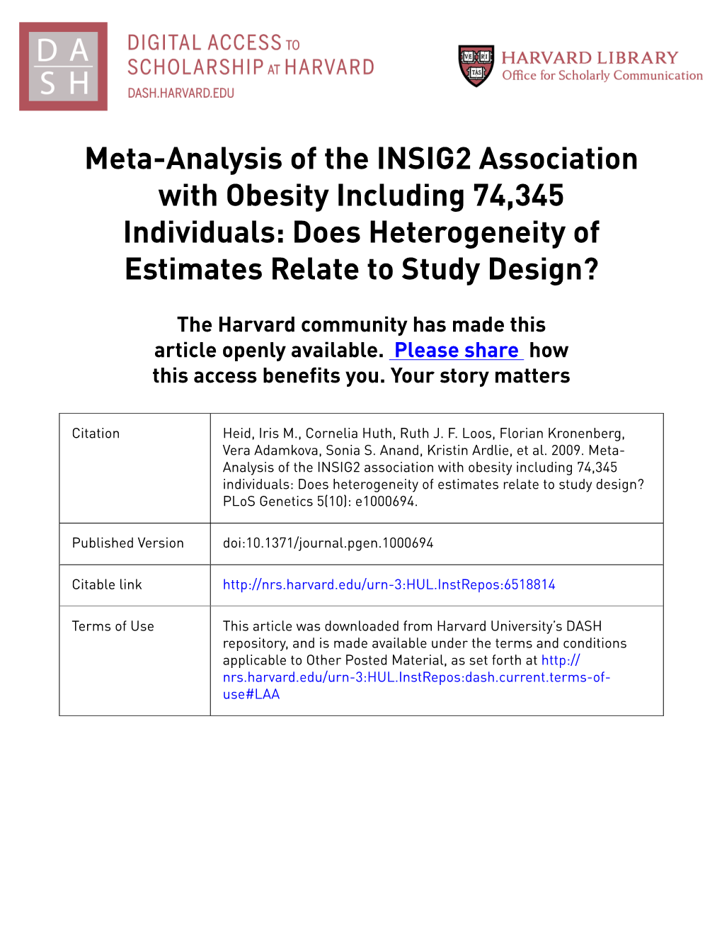 Meta-Analysis of the INSIG2 Association with Obesity Including 74,345 Individuals: Does Heterogeneity of Estimates Relate to Study Design?