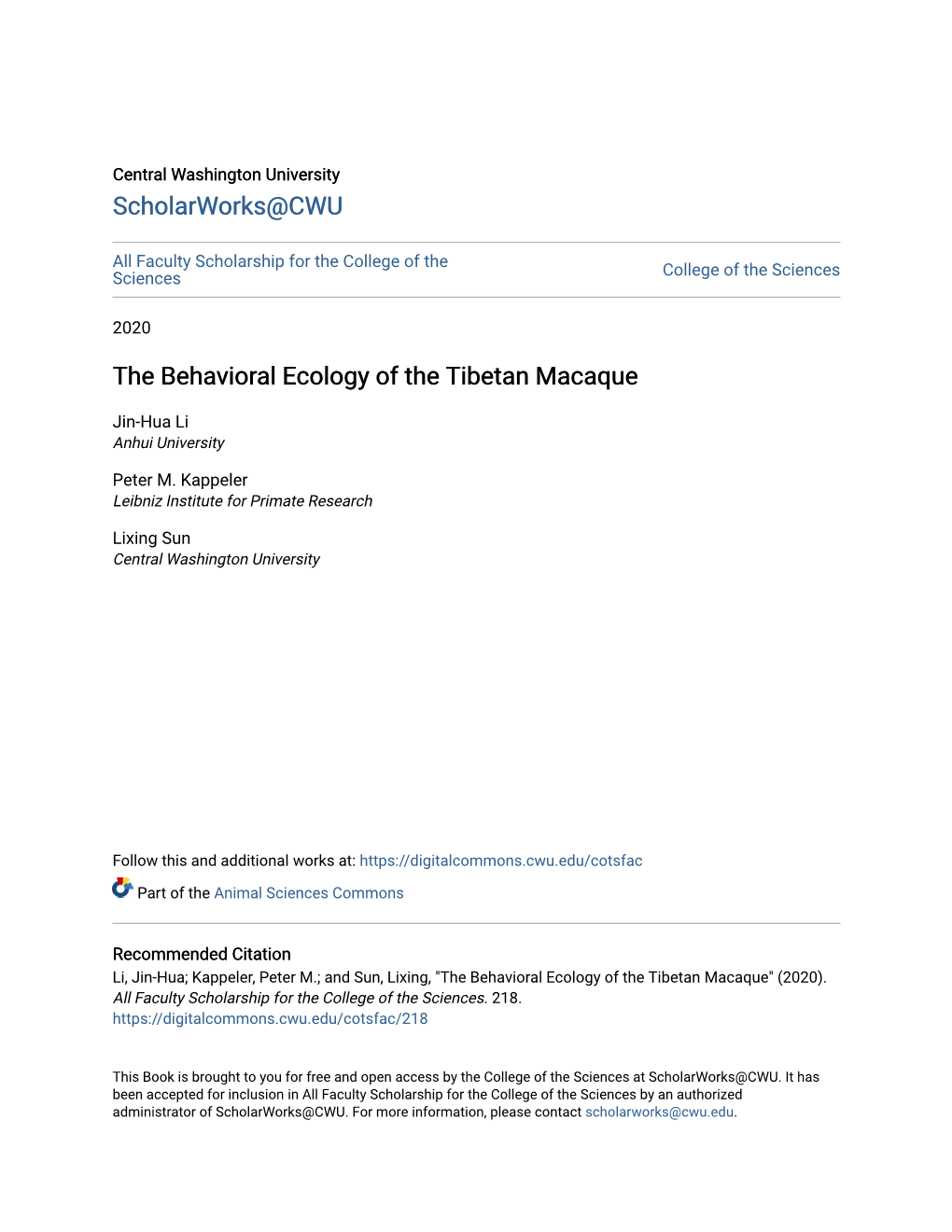 The Behavioral Ecology of the Tibetan Macaque