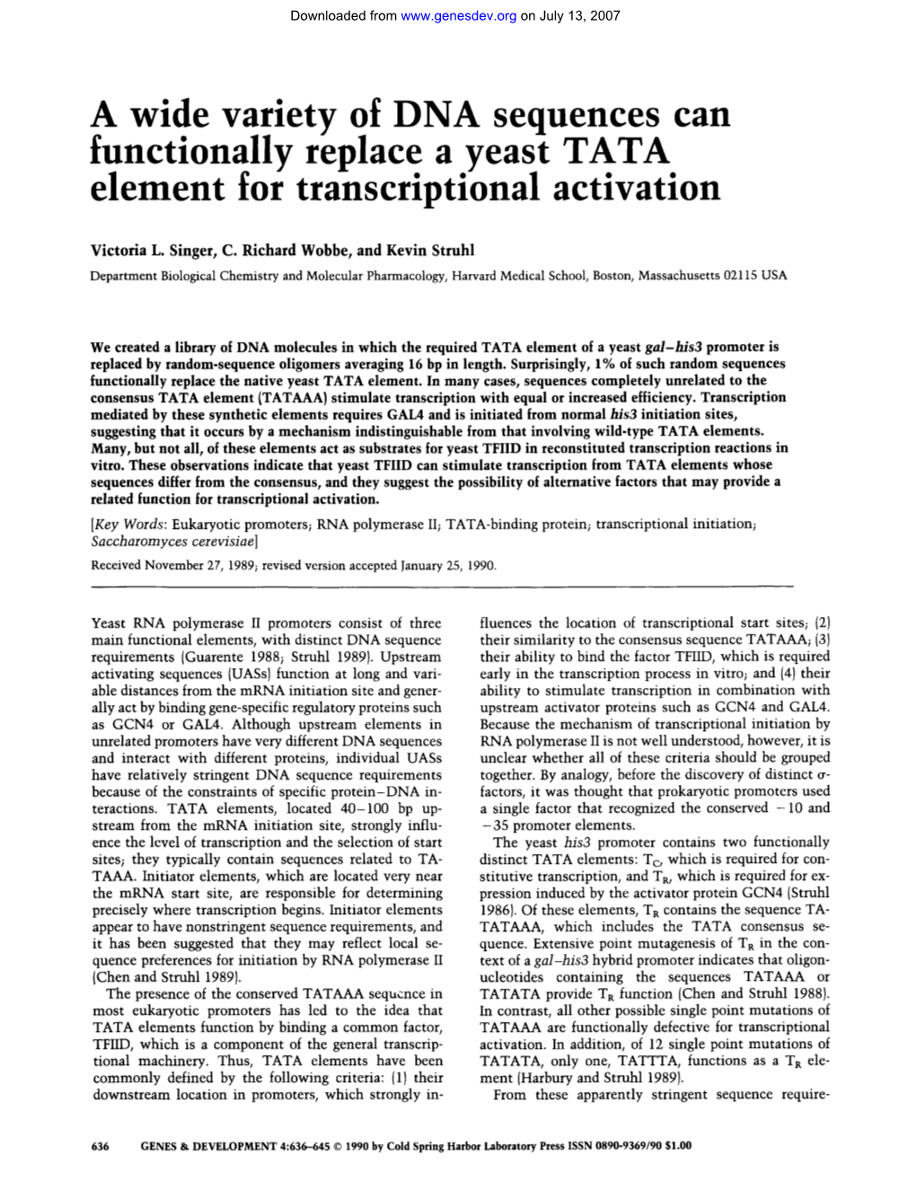 A Wide Variety of DNA Sequences Can Functionally Replace A.Yeast TATA