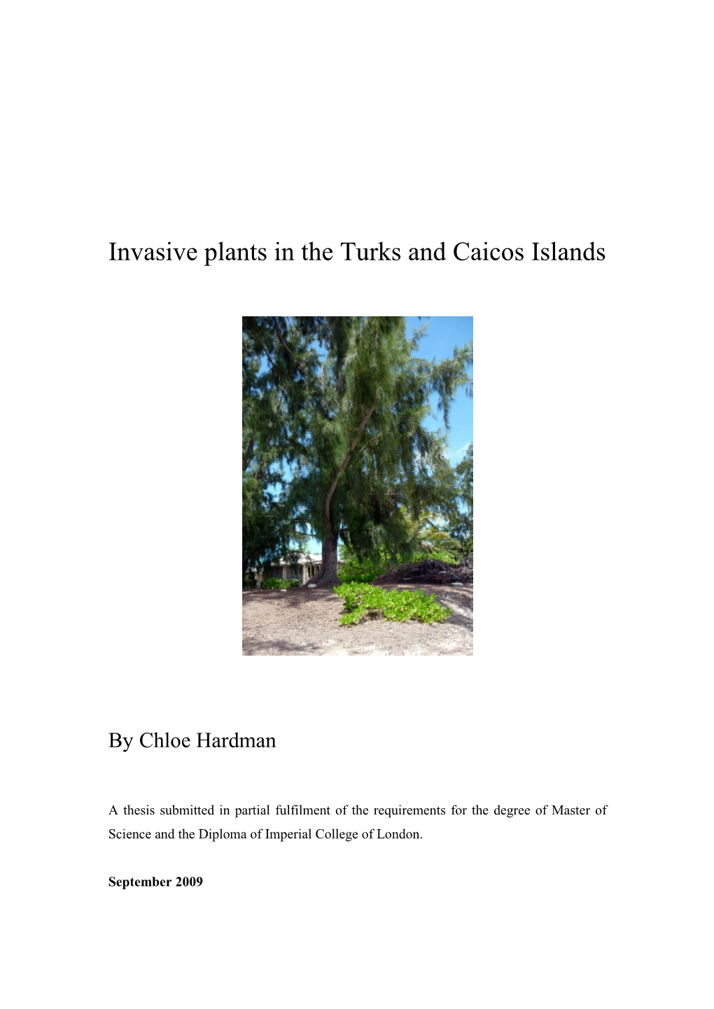 Invasive Plants in the Turks and Caicos Islands