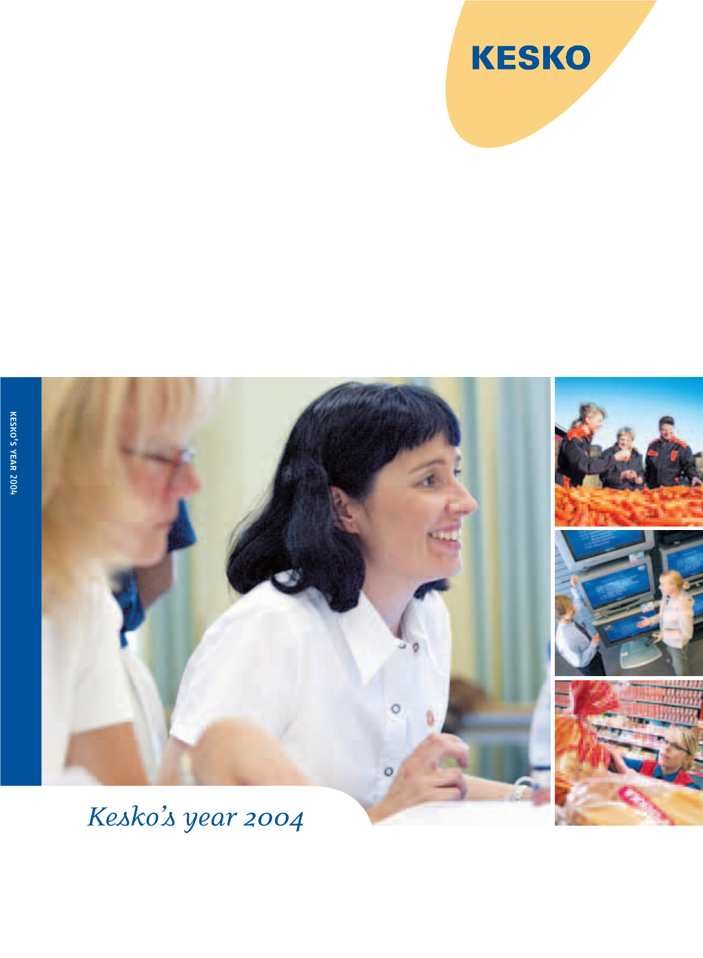 Kesko's Year 2004