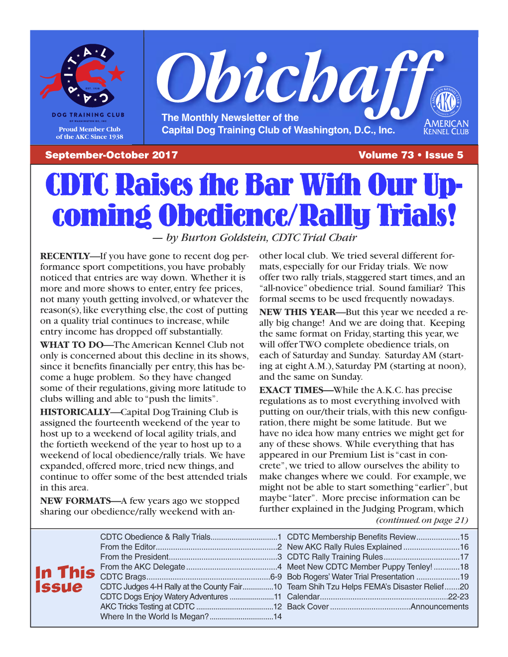 Coming Obedience/Rally Trials! — by Burton Goldstein, CDTC Trial Chair RECENTLY— If You Have Gone to Recent Dog Per - Other Local Club