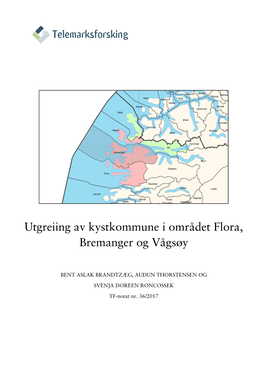 Utgreiing Av Kystkommune I Området Flora, Bremanger Og Vågsøy