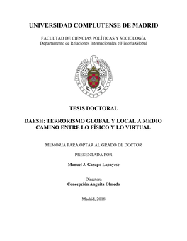 Daesh: Terrorismo Global Y Local a Medio Camino Entre Lo Físico Y Lo Virtual