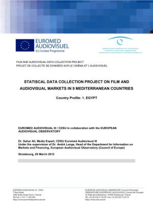 Statiscal Data Collection Project on Film and Audiovisual Markets in 9 Mediterranean Countries