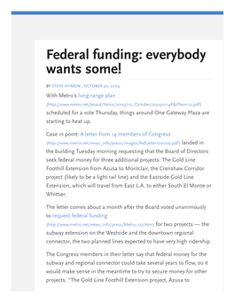 Federal Funding: Everybody Wants Some!