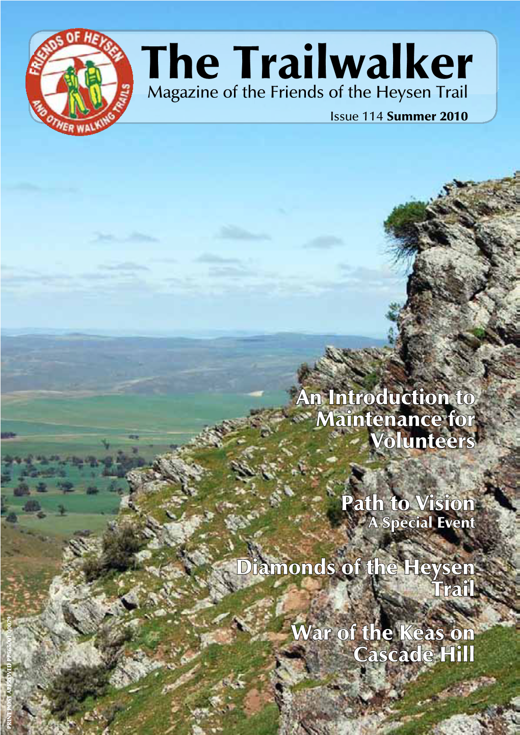 The Trailwalker Magazine of the Friends of the Heysen Trail Issue 114 Summer 2010