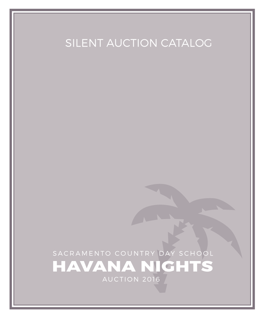 Silent Auction Catalog