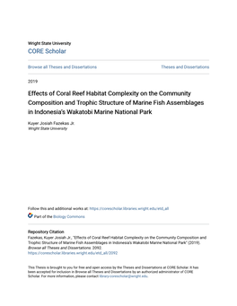 Effects of Coral Reef Habitat Complexity on the Community Composition and Trophic Structure of Marine Fish Assemblages in Indonesia’S Wakatobi Marine National Park