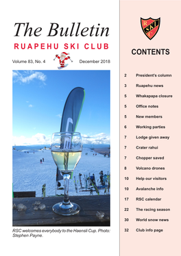 December 2018 1 the Bulletin RUAPEHU SKI CLUB CONTENTS Volume 83, No