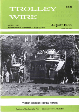 August 1986 AUSTRALIAN TRAMWAY MUSEUMS ISSUE No