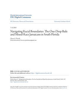 The One-Drop Rule and Mixed-Race Jamaicans in South Florida Sharon E