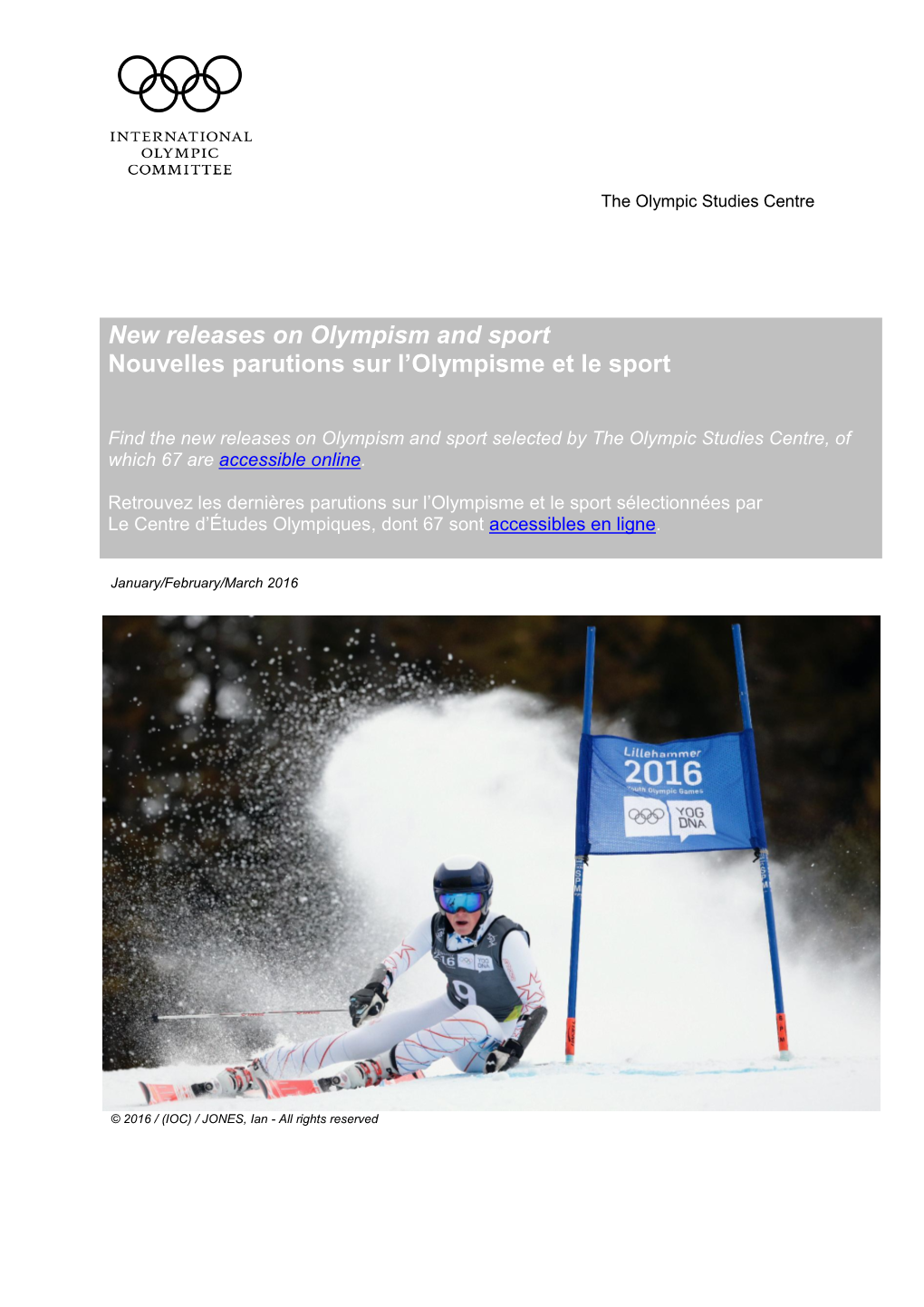 New Releases on Olympism and Sport Nouvelles Parutions Sur L’Olympisme Et Le Sport