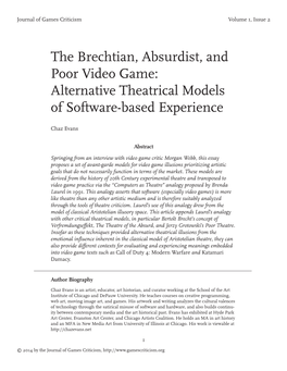 The Brechtian, Absurdist, and Poor Video Game: Alternative Theatrical Models of Software-Based Experience