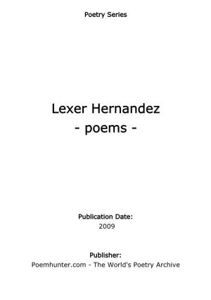 Lexer Hernandez - Poems