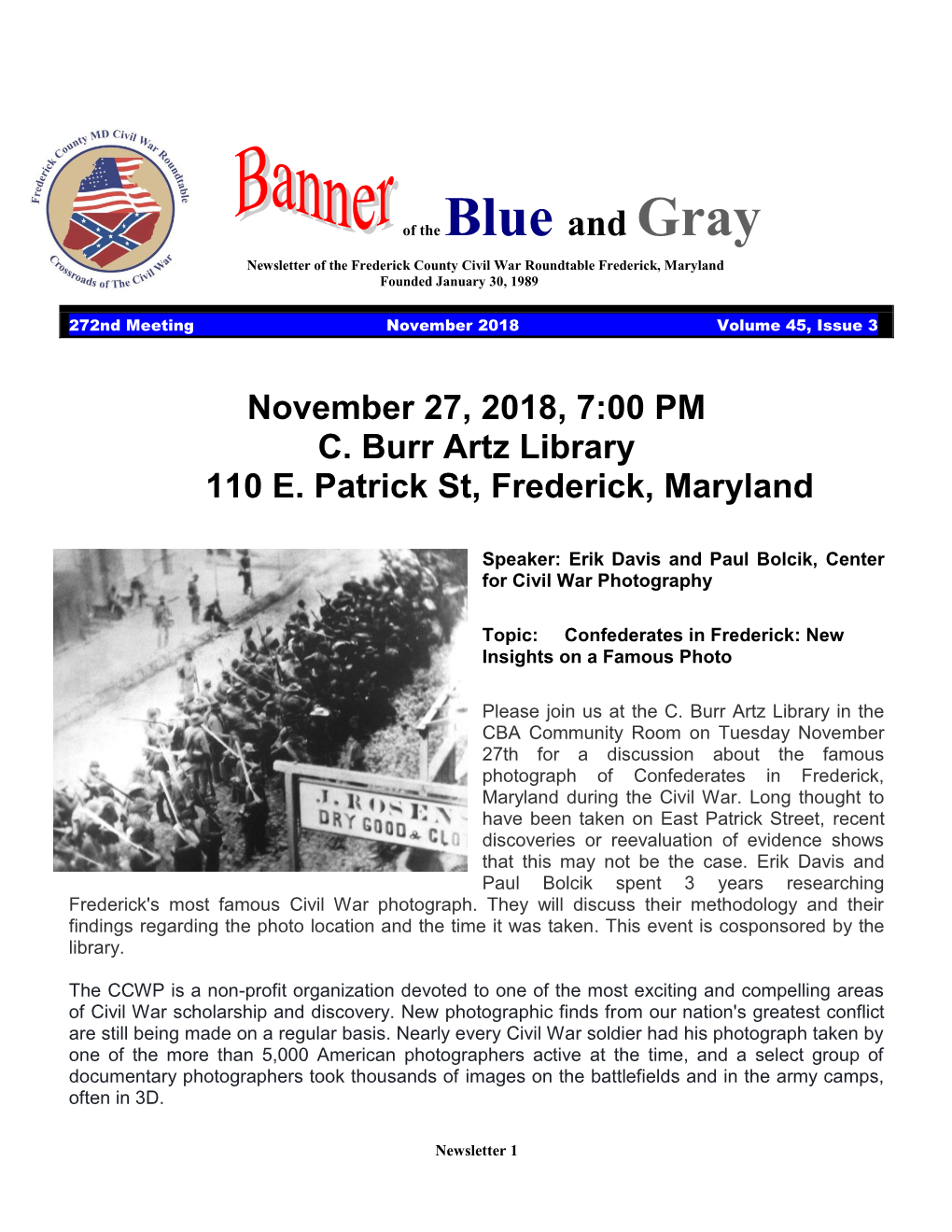 Of the Blue and Gray Newsletter of the Frederick County Civil War Roundtable Frederick, Maryland Founded January 30, 1989