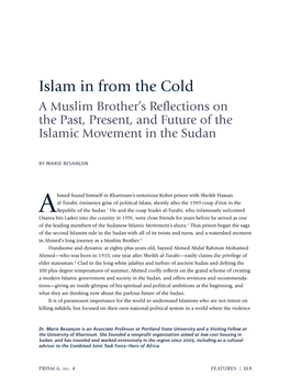 Islam in from the Cold a Muslim Brother’S Reflections on the Past, Present, and Future of the Islamic Movement in the Sudan