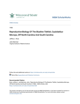 Reproductive-Biology of the Blueline Tilefish, Caulolatilus-Microps, Off North-Carolina and South-Carolina" (1983)