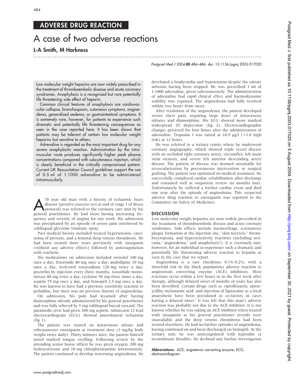 A Case of Two Adverse Reactions L-A Smith, M Harkness