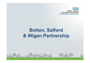 Bolton, Salford & Wigan Partnership