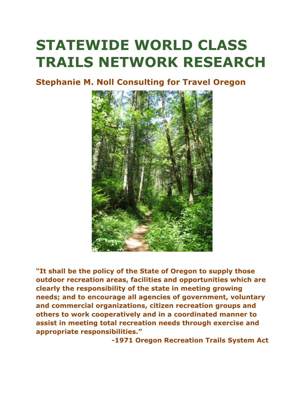 Statewide World Class Trails Network Research