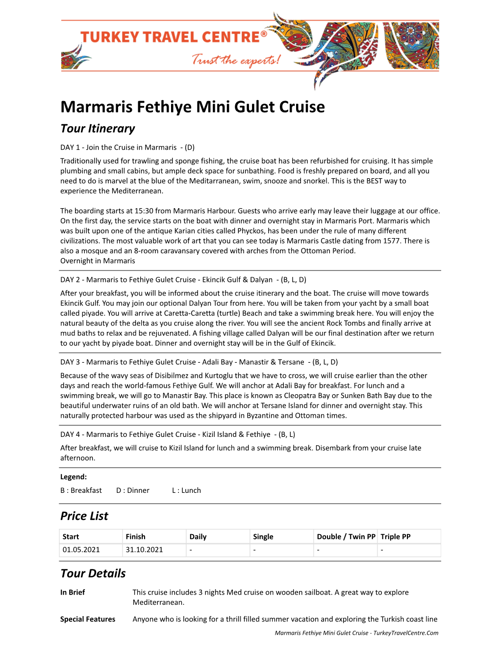 Marmaris Fethiye Mini Gulet Cruise