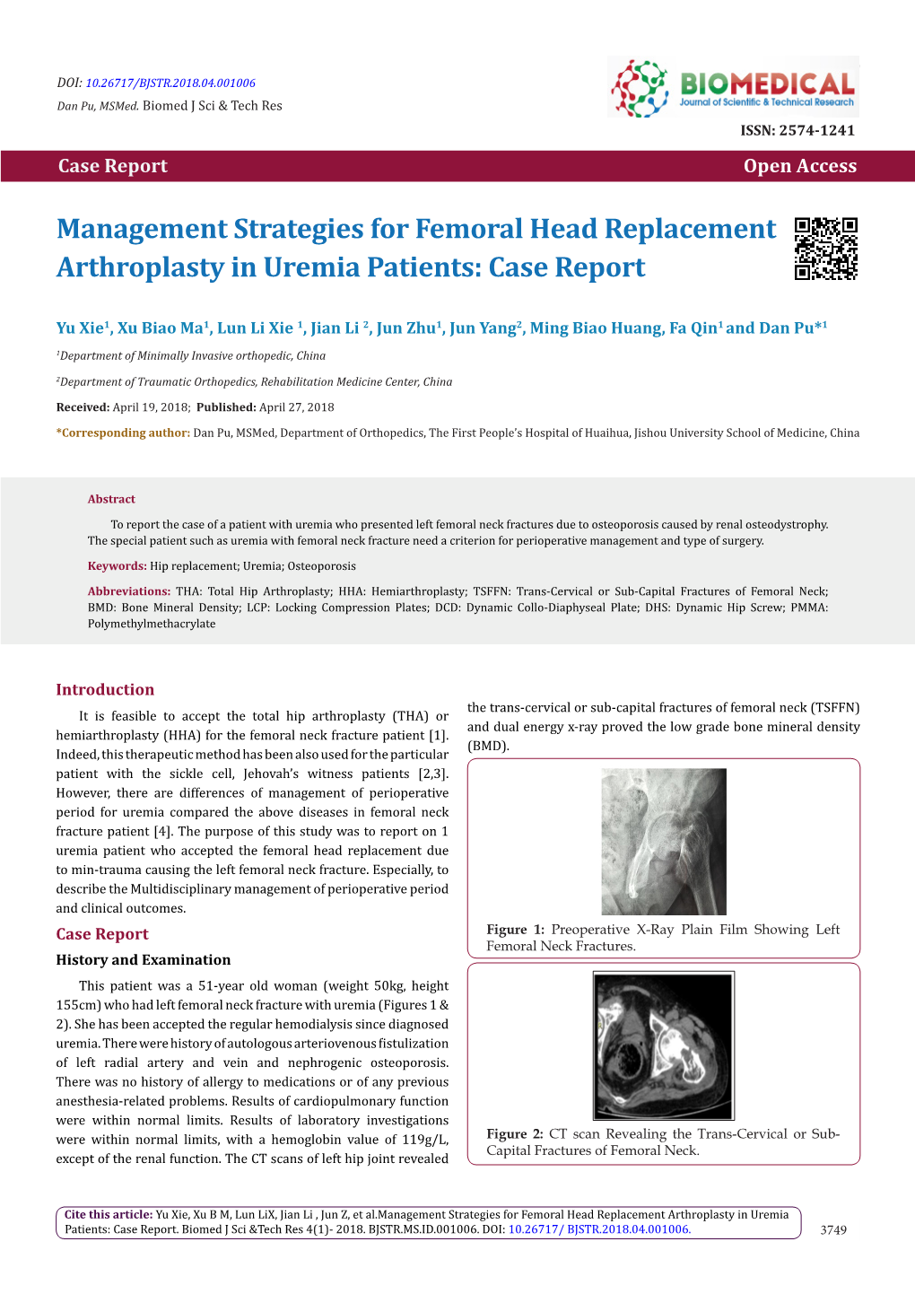 Management Strategies for Femoral Head Replacement Arthroplasty in Uremia Patients: Case Report