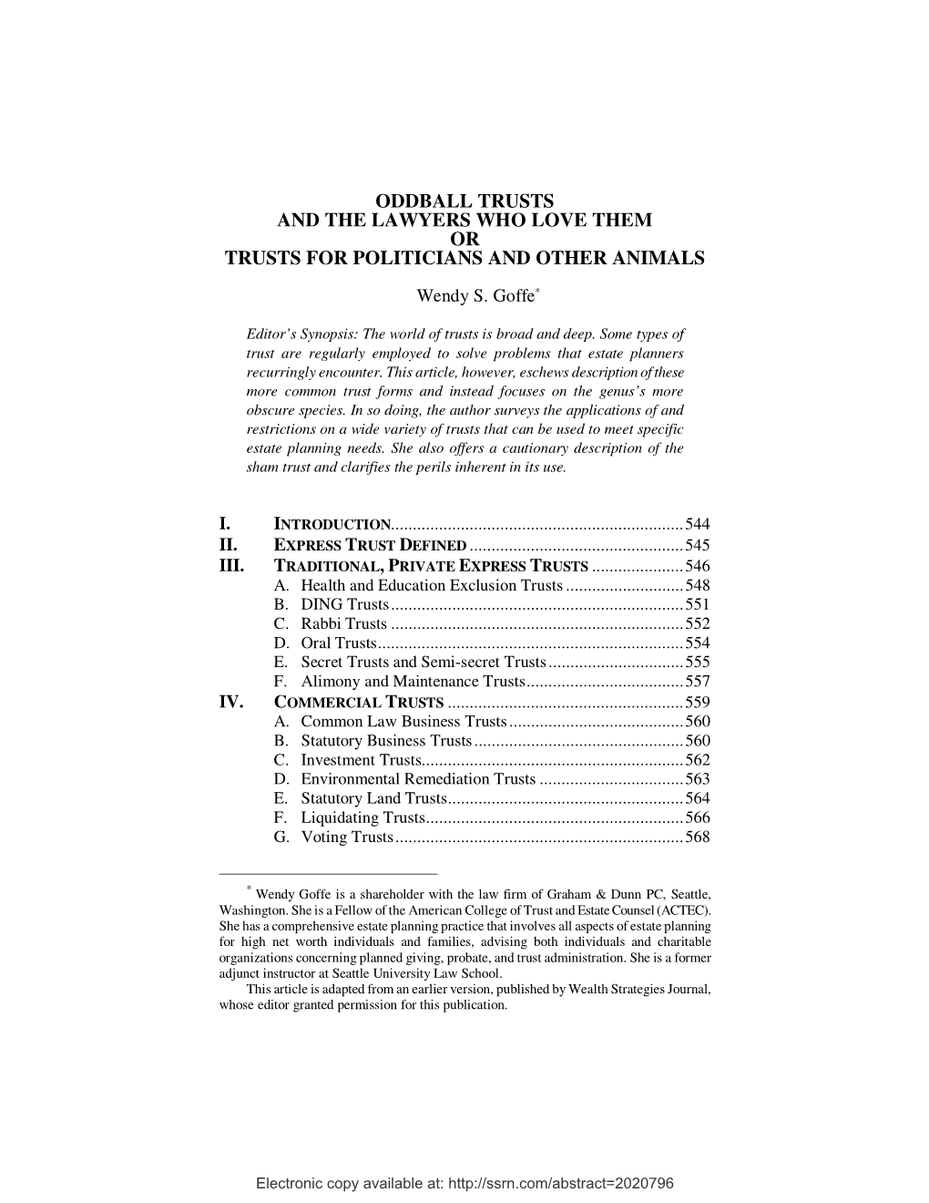 Oddball Trusts and the Lawyers Who Love Them Or Trusts for Politicians and Other Animals